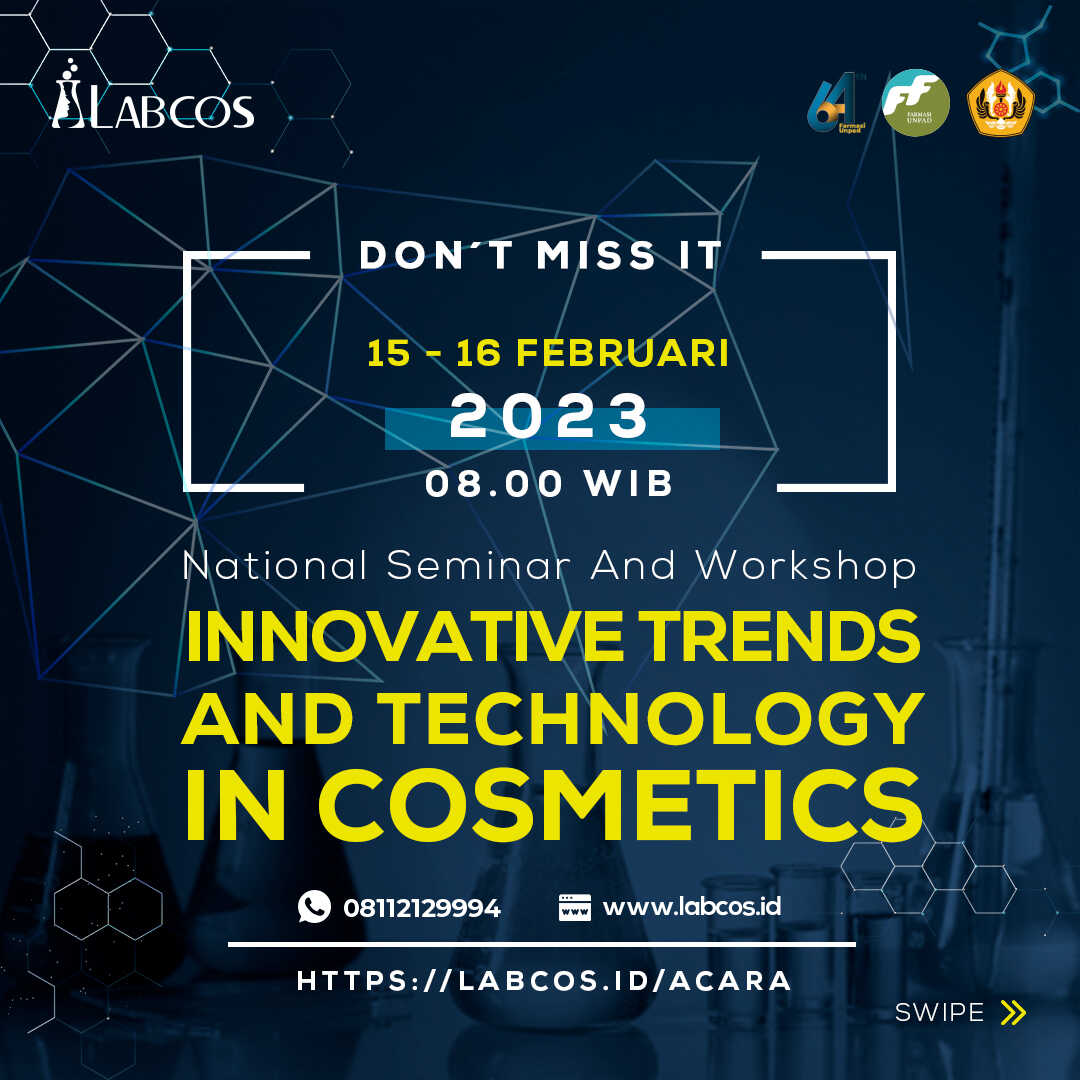 Farmasi UNPAD dan LABCOS Gelar Seminar Nasional dan Workshop Bertema Innovative Trends and Technology in Cosmetics [ITTC]