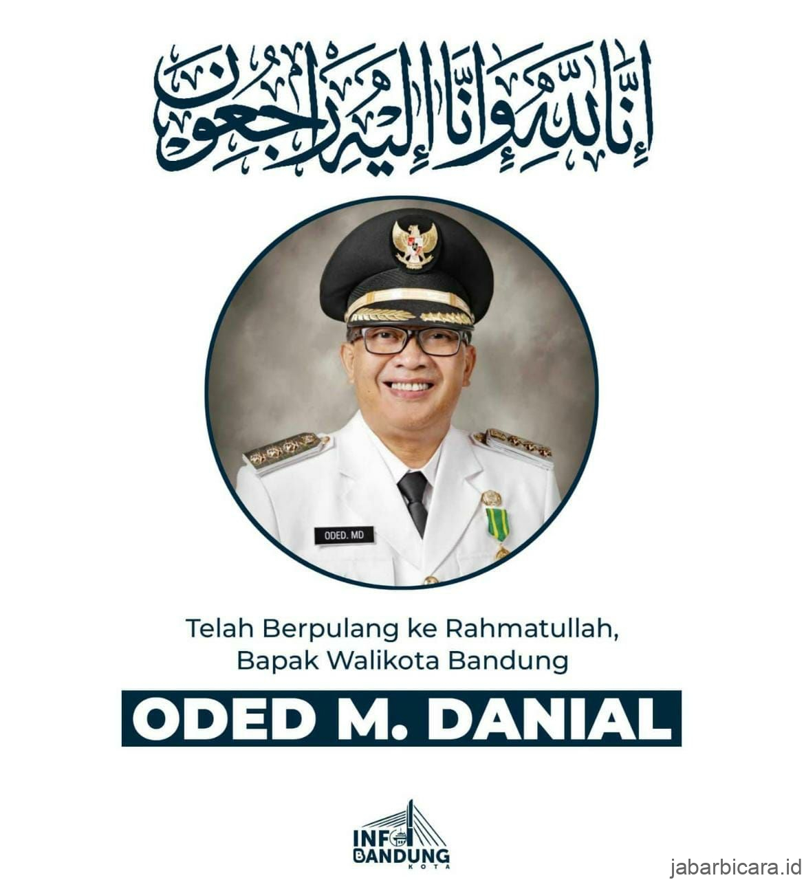 Innalillahi, Walikota Bandung Oded M Danial Meninggal Dunia